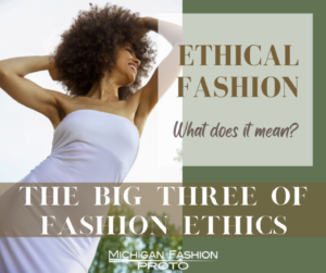Three Ethics of Fashion